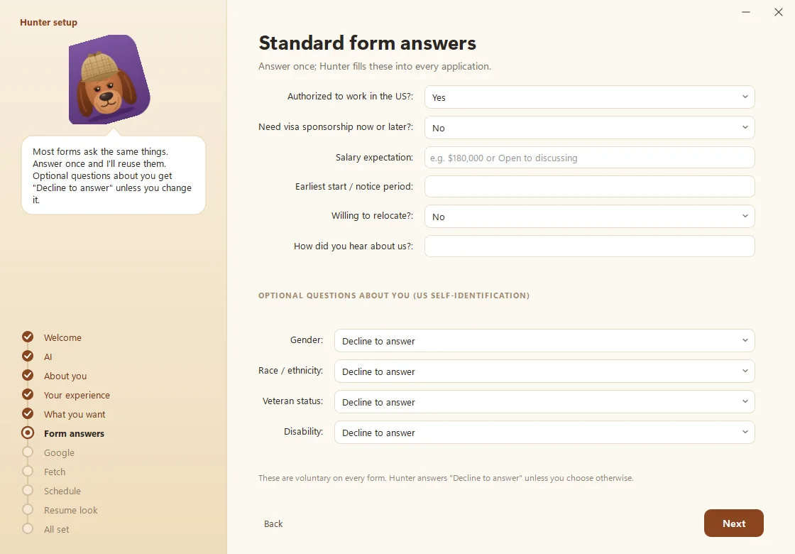 Hunter setup step Standard form answers, with work authorization, sponsorship, salary and start date